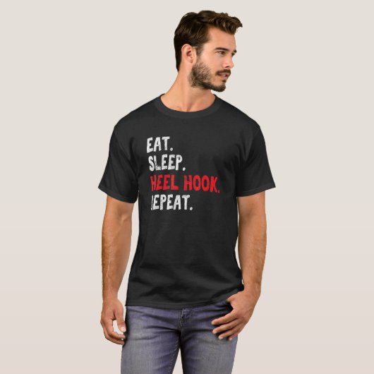 Eat Sleep Heel Hook Wiederholung brasilianischer J T-Shirt (Vorne ganz)
