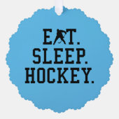 Eat Sleep Hockey - Hockey Liebhaber Ornament Karte (Vorderseite)