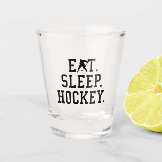 Eat Sleep Hockey - Hockey Liebhaber Schnapsglas (Vorderseite)