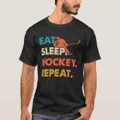 Eat Sleep Hockey Repeat Funny Ice Hockey Frisbee L T-Shirt (Vorderseite)