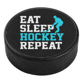 Eat Sleep Hockey Wiederholung Eishockey Puck (3/4)