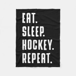 Eat Sleep Hockey Wiederholung lustige Grafik für F Fleecedecke