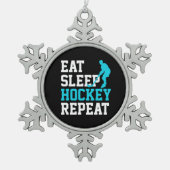 Eat Sleep Hockey Wiederholung Schneeflocken Zinn-Ornament (Vorderseite)