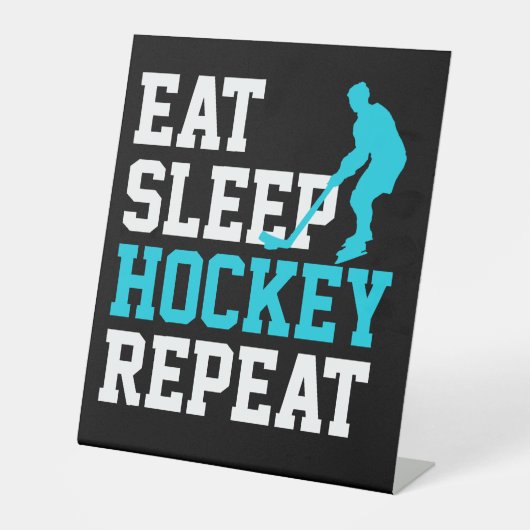 Eat Sleep Hockey Wiederholung Sockelschild (Vorderseite)