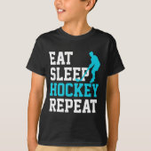 Eat Sleep Hockey Wiederholung T-Shirt (Vorderseite)