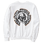 Eat Sleep Hustle Repeat  back-hit Sweatshirt