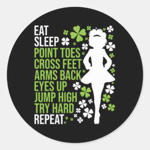 Eat Sleep Irish Dance Irish Dancer Ceili Reel Danc Runder Aufkleber