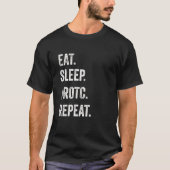 Eat Sleep JROTC Repeat Funny Junior ROTC US Distre T-Shirt (Vorderseite)
