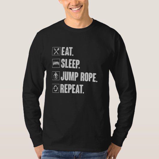 Eat Sleep Jump Rope Repeat Roping Jumping Skippi T-Shirt (Vorderseite)