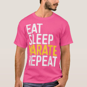 Eat Sleep Karate RepeatFunny Sport Geschenk T-Shirt