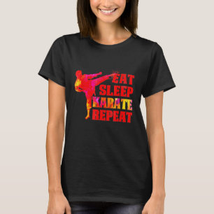 Eat Sleep Karate Wiederholung für Art Martials Lie T-Shirt