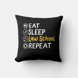 Eat Sleep Law School Wiederholung Kissen