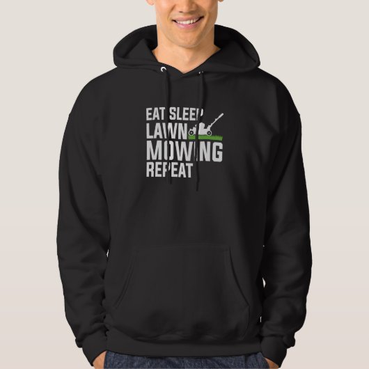 Eat Sleep Lawn Mowing Repeat Rasenmäher Vater Hoodie (Vorderseite)