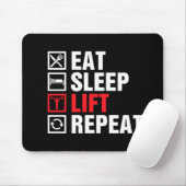 Eat Sleep Lift Repeat Mousepad (Mit Mouse)
