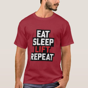 Eat Sleep Lift Wiederholung - Gymnastik Grafik T-Shirt