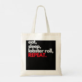 Eat Sleep Lobster Roll Repeat Maine Lobster Ohrts Tragetasche (Rückseite)