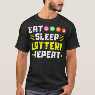 Eat Sleep Lottery Bingo T-Shirt