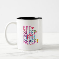 Eat Sleep Mathe Wiederholen Spaß Mathematiker
