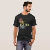 Eat Sleep Mock Trial Repeat  Lawyer T-Shirt (Vorne ganz)
