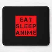 Eat Sleep Mousepad (Vorne)