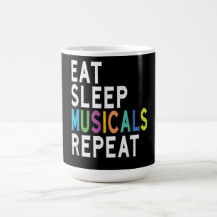 Eat Sleep Musicals wiederholen Kaffeetasse