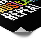 Eat Sleep Musicals wiederholen Poster (Ecke)