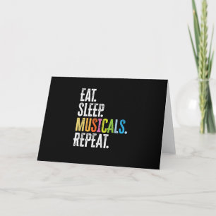 Eat Sleep Musicals Wiederholung Schauspielerin Sän Karte