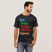Eat Sleep Orange Chicken Repeat for Orange Chicken T-Shirt (Vorne ganz)