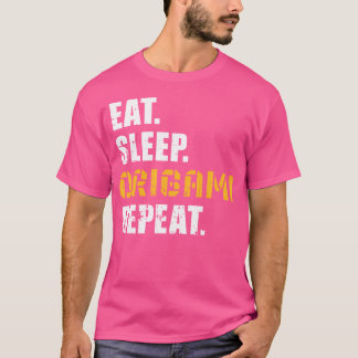 Eat Sleep Origami Wiederholung T-Shirt