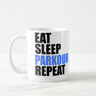 Eat Sleep Parkour Repeat Kaffeetasse