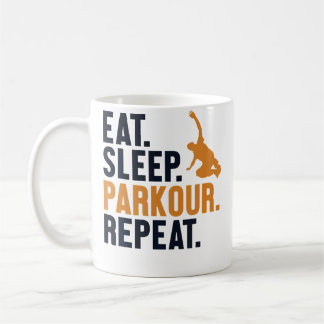 Eat Sleep Parkour Repeat Training Wall Run Traceur Kaffeetasse
