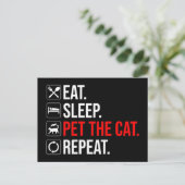 Eat. Sleep. Pet The Cat. Repeat Postkarte (Stehend Vorderseite)