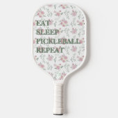 Eat Sleep Pickleball Repeat Floral  Schläger (Rückseite)