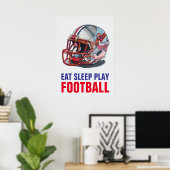 Eat Sleep Play Football Helmet Motivational Poster (Heimbüro)