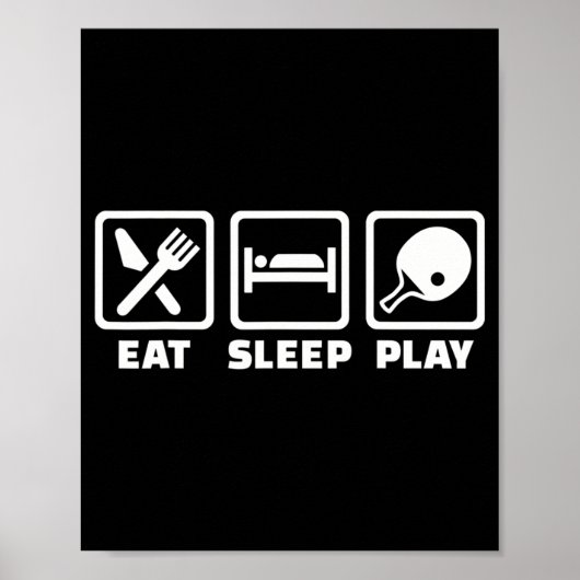 Eat sleep play ping pong  poster (Vorne)