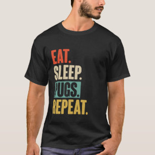 Eat Sleep Pugs Repeat - Retro Vintage Möpse T-Shirt
