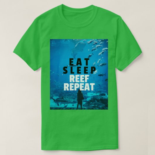 EAT SLEEP REEF REPEAT T-Shirt (Design vorne)