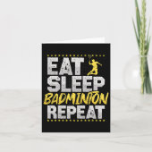 Eat Sleep Repeat Badminton Hob Karte (Vorderseite)