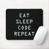EAT SLEEP REPEAT-CODE MOUSE pad for Programmierung Mousepad (Mit Mouse)