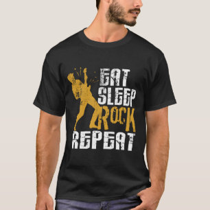Eat Sleep Rock Wiederholung Cooles Geschenk für Mu T-Shirt