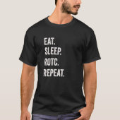 Eat Sleep ROTC Repeat ROTC USA Distressed and Funn T-Shirt (Vorderseite)