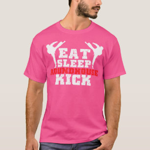 Eat Sleep Roundhouse Kick Martial Arts Judo Karate T-Shirt