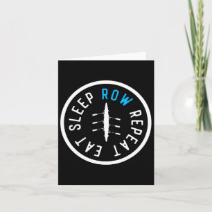 Eat Sleep Row Wiederholung Matching Crew Team Rude Karte