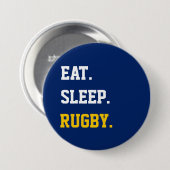 Eat Sleep rugby Button (Vorne & Hinten)