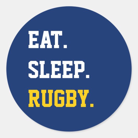 Eat Sleep rugby Runder Aufkleber (Vorderseite)