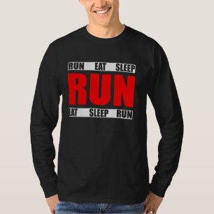 Eat Sleep Run Wiederholen Funny Running Runner Zit T-Shirt