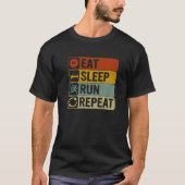 Eat Sleep Run Wiederholen Retro 60er 70er Cool lau T-Shirt (Vorderseite)