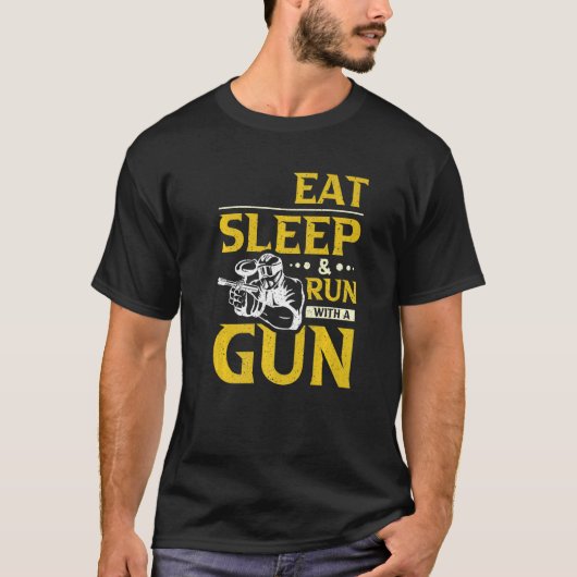 Eat Sleep & Run With a Gun Paintball T-Shirt (Vorderseite)