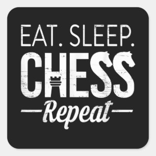 Eat Sleep Schach Wiederholung Spielerboard Kids Bo Quadratischer Aufkleber