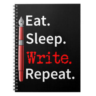 Eat Sleep Schreiben Repeat Writer Notizblock